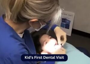 Kids First Dental Visit